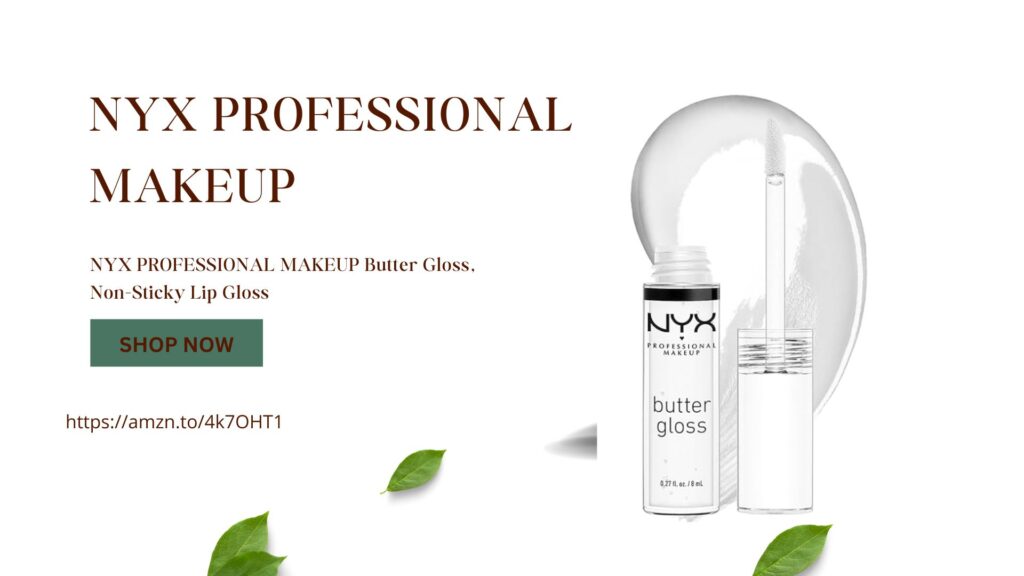 NYX PROFESSIONAL MAKEUP Butter Gloss,